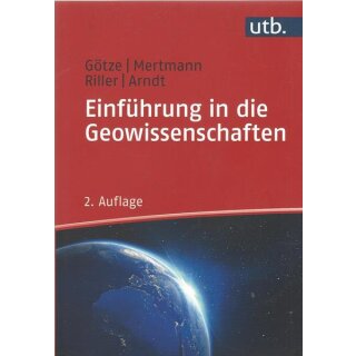 Einführung in die Geowissenschaften Tb. Mängelexemplar von Hans-Jürgen Götze