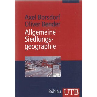 Allgemeine Siedlungsgeographie Tb. Mängelexemplar von Axel Borsdorf