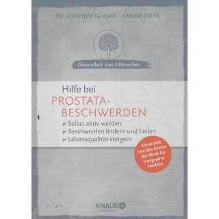 Hilfe bei Prostatabeschwerden Broschiert Mängelexemplar von Dr. Joachim Glaser
