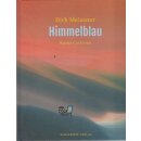 Himmelblau: Kunst-Cartoons Geb. Ausg. Mängelexemplar...
