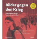 Bilder gegen den Krieg Taschenbuch Mängelexemplar...