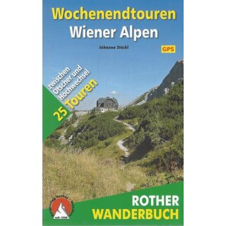 Wochenendtouren Wiener Alpen Taschenbuch von Johanna Stöckl