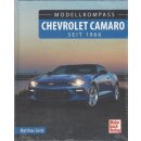 Chevrolet Camaro: seit 1966 (Modellkompass) Geb. Ausg....