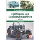 Eilschlepper und Straßenzugmaschinen: 1903-1956 Tb....