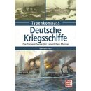 Deutsche Kriegsschiffe: Die Torpedoboote der kaiserlichen...