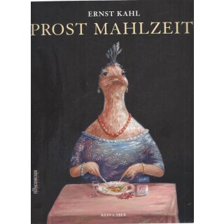 Prost Mahlzeit!: Kulinarische Pannen und ...Tb.Mängelexemplar von Ernst Kahl