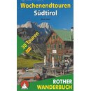 Wochenendtouren Südtirol: 30 Touren Taschenbuch von...