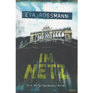 Im Netz: Wien-Krimi Taschenbuch von Eva Rossmann