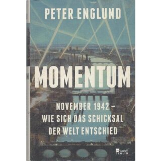 Momentum: November 1942 - wie sich das ....Gb.Mängelexemplar von Peter Englund
