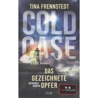 Cold Case ? Das gezeichnete Opfer Broschiert von Tina Frennstedt