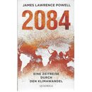 2084: Eine Zeitreise durch den Klimawandel Geb Ausg. von...