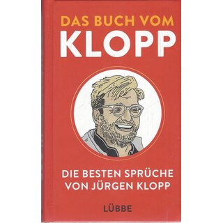 Das Buch vom Klopp: Die besten Sprüche von Jürgen Klopp Gb. von Giles Elliot
