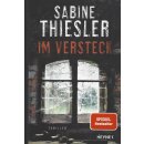 Im Versteck: Thriller Geb.Ausg. von Sabine Thiesler