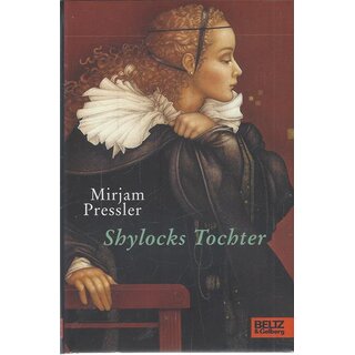 Shylocks Tochter: Roman Geb. Ausg. von Mirjam Pressler