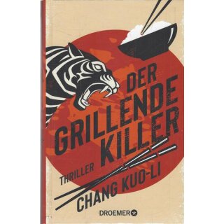 Der grillende Killer Geb. Ausg. Mängelexemplar von Chang Kuo-Li