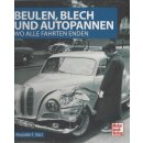 Beulen, Blech und Autopannen Geb. Ausg. von Alexander F....