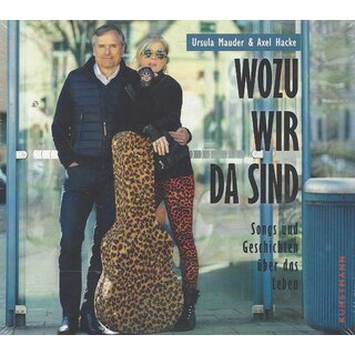 Wozu wir da sind: CD Songs und Geschichten von Alex Heck, Ursula Mauder