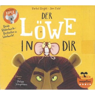 Der Löwe in dir / Trau dich, Koalabär Audio CD Mängelexemplar von Rachel Bright