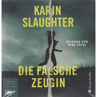 Die falsche Zeugin von Karin Sloughter