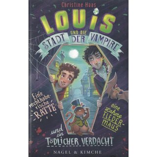 Louis und die Stadt der Vampire Geb. Ausg. Mängelexemplar Christine Haas