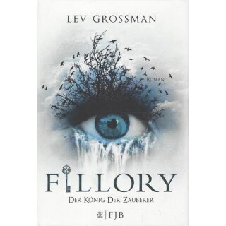 Fillory - Der König der Zauberer Geb. Ausg. Mängelexemplar von Lev Grossman