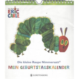 Die kleine Raupe Nimmersatt - Mein Geburtstagskalender von Eric Carle