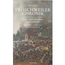 Fröschweiler Chronik Geb. Ausg. von Tobias Arand