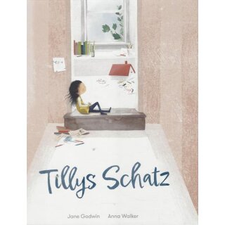 Tillys Schatz Geb. Ausg.  Mängelexemplar von Jane Godwin, Anna Walker