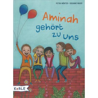 Aminah gehört zu uns Geb. Ausg. von Petra Mönter, Susanne Maier