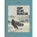 GP Ice Race Geb. Ausg. von Ferdinand Porsche