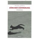 Zürcher Dämmerung: Kriminalroman Taschenbuch...