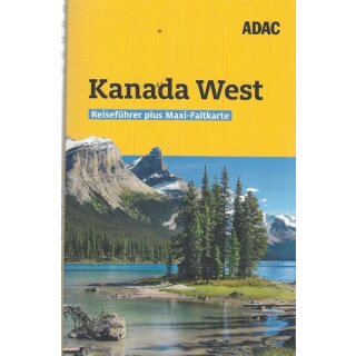ADAC Reiseführer plus Kanada West Taschenbuch von Elisabeth Schnurrer