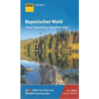 ADAC Reiseführer Bayerischer Wald Taschenbuch von Georg Weindl, Regina Becker