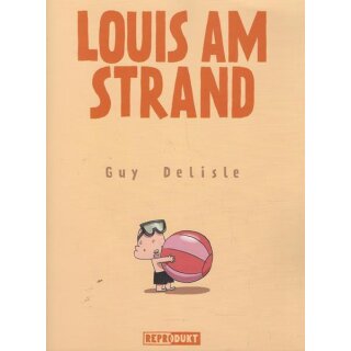 Louis am Strand Tschanebuch Mängelexemplar von Guy Delisel