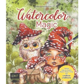 Watercolor Magic: Fantasievolle Motive Step by Step ...Mängelexemplar