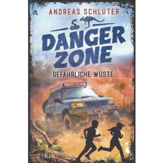 Dangerzone – Gefährliche Wüste Geb. Ausg. Mängelexemplar von Andreas Schlüter