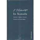In Xanadu: Gedichte. Eine Auswahl Geb. Ausg. von Samuel...