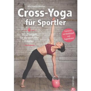 Crossfit: Cross-Yoga für Sportler Broschiert Mängelexemplar von Michaela Weller