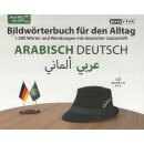 Bildwörterbuch für den Alltag Arabisch-Deutsch...