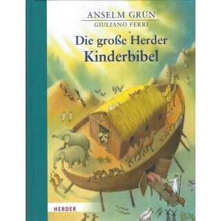 Die große Herder Kinderbibel Geb. Ausg. Mängelexemplar von Anselm Grün