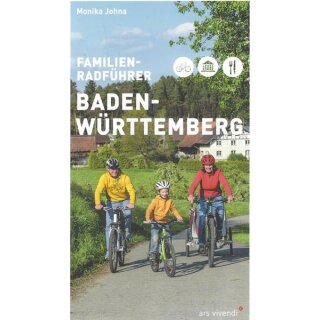 Familienradführer Baden-Württemberg Taschenbuch von Monika Johna