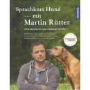 Sprachkurs Hund mit Martin Rütter Geb. Ausg. von...