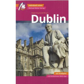 Dublin MM-City Reiseführer Taschenbuch von Ralph-Raymond Braun