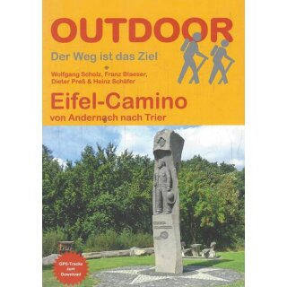 Eifel-Camino: von Andernach nach Trier Tb. Mängelexemplar von Wolfgang Scholz