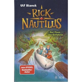 Rick Nautilus – Der Fluss der Gefahren Geb. Ausg. Mängelexemplar von Ulf Blanck