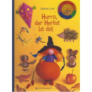 Hurra, der Herbst ist da!: Kunterbunt + ...Tb.Mängelexemplar von Sabine Lohf