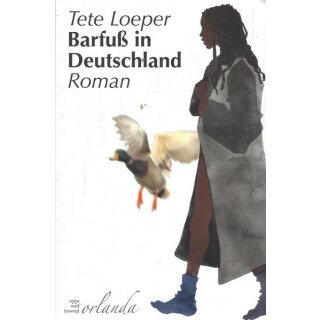 Barfuß in Deutschland Broschiert Mängelexemplar von Tete Loeper