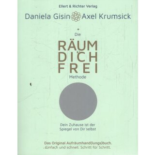 Die RÄUM DICH FREI Methode: Das Original.... Taschenbuch von Daniela Gisin
