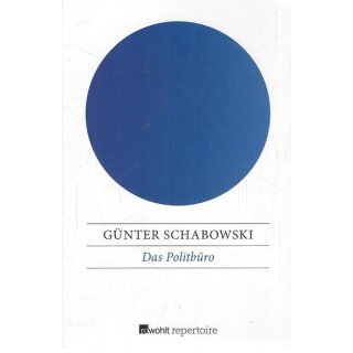 Das Politbüro: Ende eines Mythos Taschenbuch Mängelexemplar von Günter Schaboswski