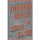 3000 Euro Geb. Ausg. von Thomas Melle